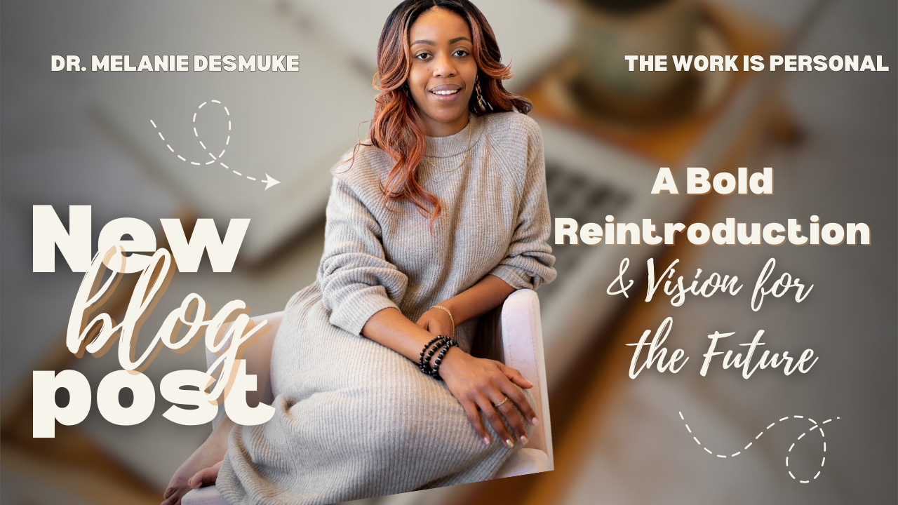 The Work is Personal: A Bold Reintroduction & Vision for the Future